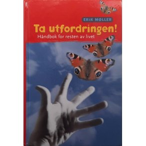 Erik M�ller - Ta utfordringen (Innbundet)