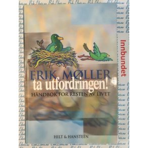 Erik Mller - Ta utfordringen!