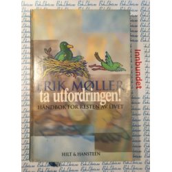 Erik Mller - Ta utfordringen!