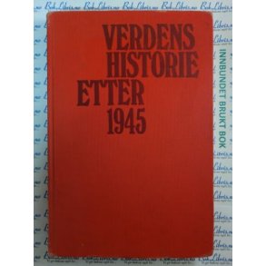 Erik Reske-Nielsen - Verdenshistorie etter 1945