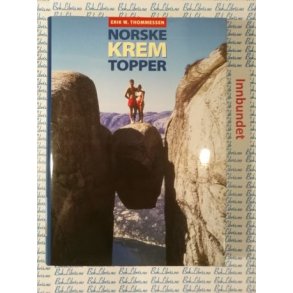 Erik W. Thommessen - Norske kremtopper