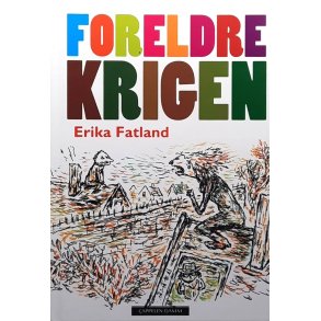 Foreldrekrigen � Erika Fatland � Bruktbok � Innbundet