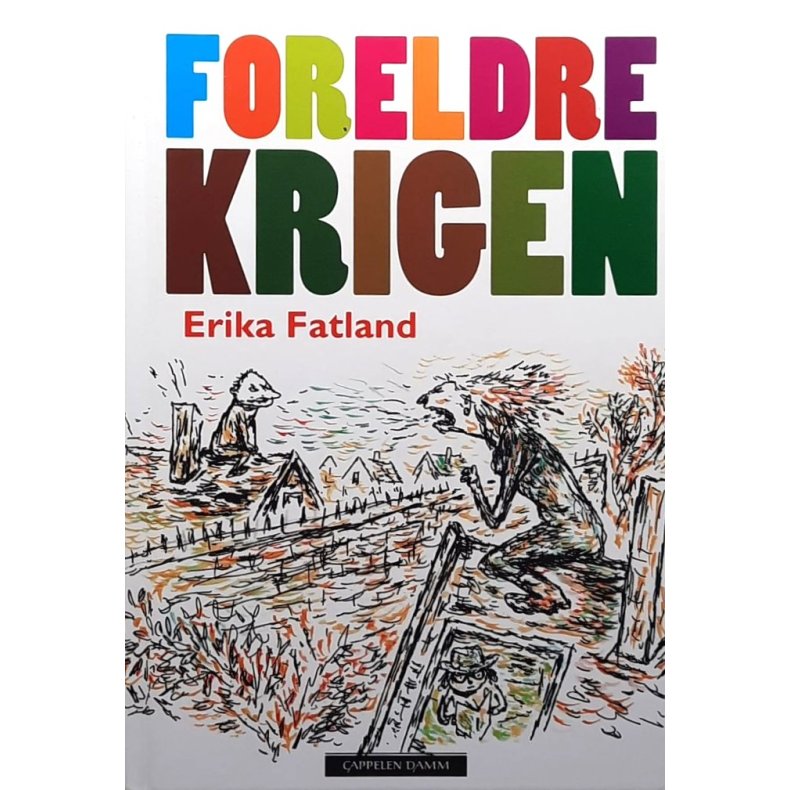 Foreldrekrigen � Erika Fatland � Bruktbok � Innbundet