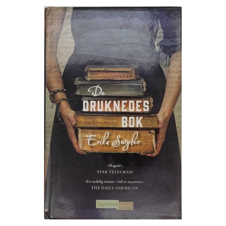 Erika Swyler - De druknedes bok (Innb.)