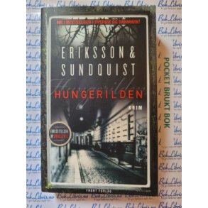 Eriksson & Sundquist - Hungerilden (Heftet)