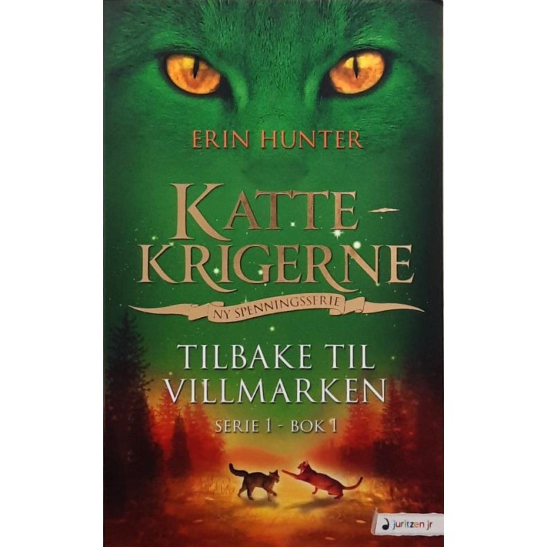 Erin Hunter - Kattekrigerne: Tilbake til villmarken (Heftet)