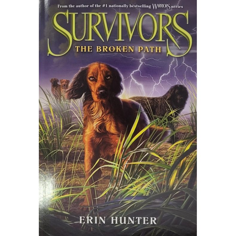 Erin Hunter - Survivors #4. The Broken Path