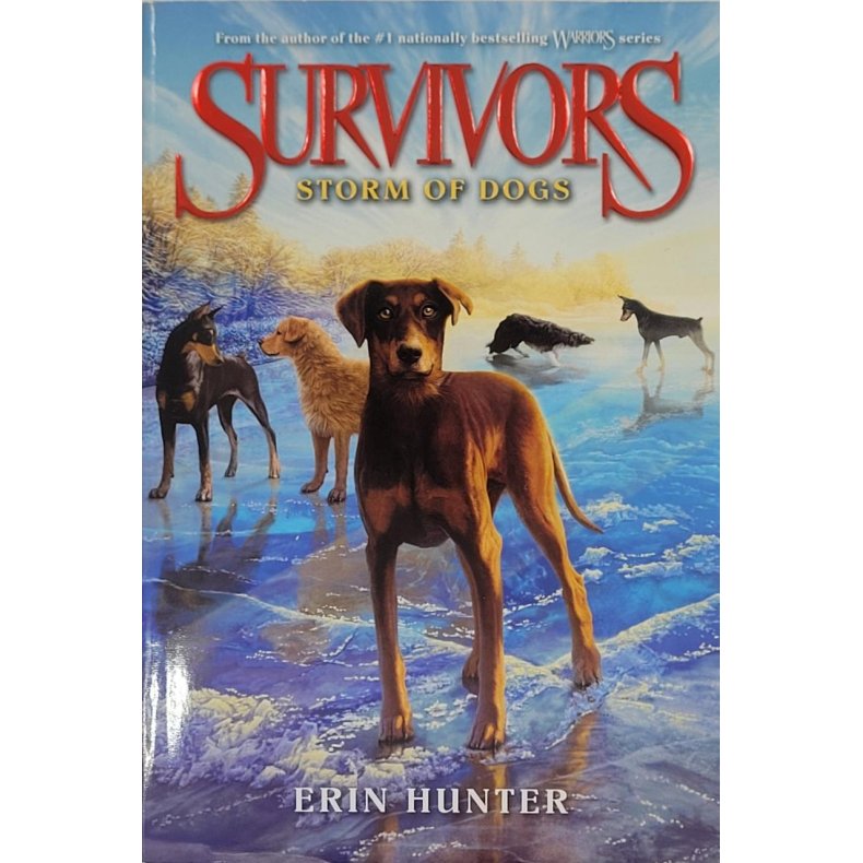 Erin Hunter - Survivors #6. Storm of Dogs