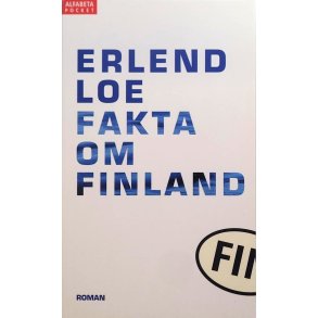 Erlend Loe - Fakta om Finland (Heftet)