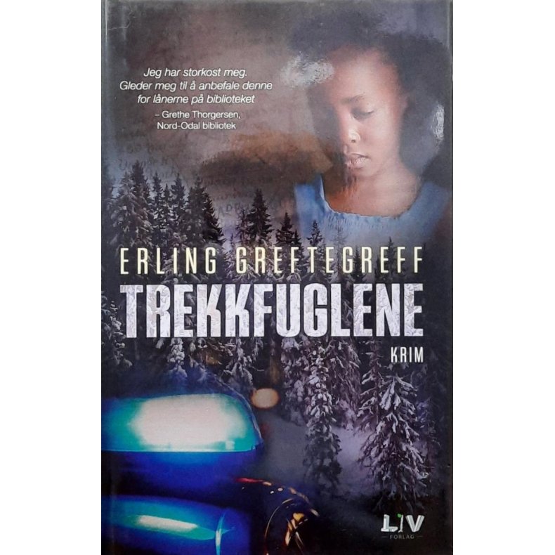 Erling Greftegreff - Trekkfuglene - Innbundet