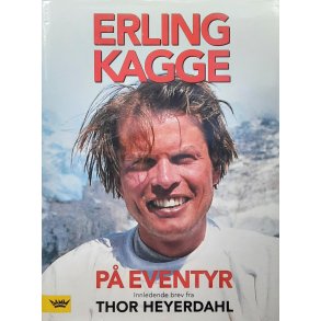 Erling Kagge - P� eventyr (Innbundet)