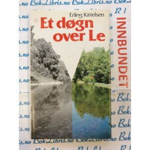 Erling Kittelsen - Et dgn over Le (I)