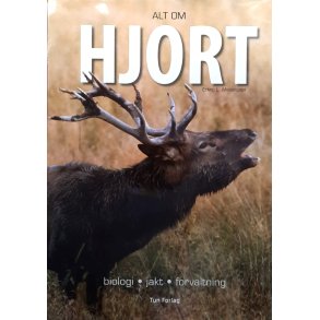 Erling L. Meisingset - Alt om Hjort (I)