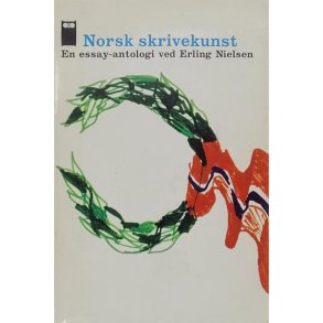 Erling Nielsen - Norsk skrivekunst - En Essay-antologi