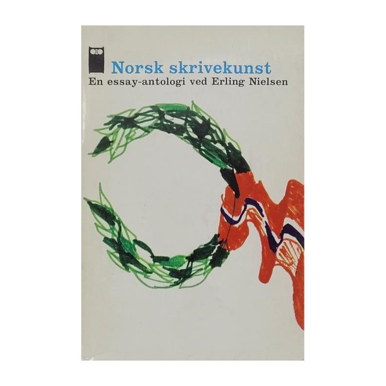 Erling Nielsen - Norsk skrivekunst - En Essay-antologi