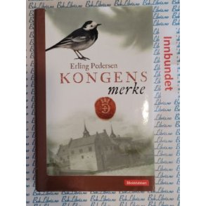 Erling Pedersen - Kongens merke (Innbundet)