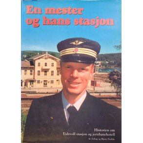 Erling og Bjrn Dhlie - En mester og hans stasjon