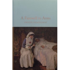 Ernest Hemingway - A Farewell To Arms (Innb.)