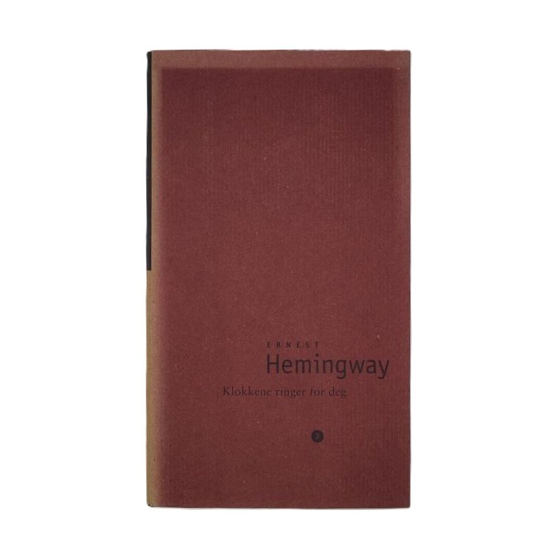 Ernest Hemingway - Klokkene ringer for deg 2