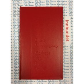 Ernest Hemingway - Klokkene ringer for deg Bind 1(I)