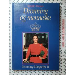 Ernst Fr. Hansen - Dronning og menneske - Dronning Margrethe II