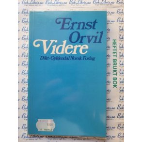 Ernst Orvil - Videre