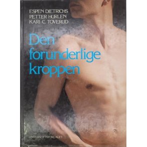 Espen Dietrichs m.fl. - Den forunderlige kroppen