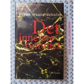 Espen Haavardsholm - Det innerste rommet (I)