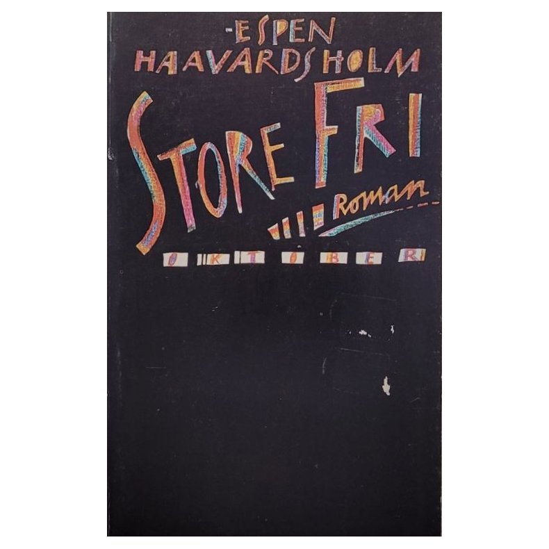 Espen Haavardsholm - Store fri (Heftet)
