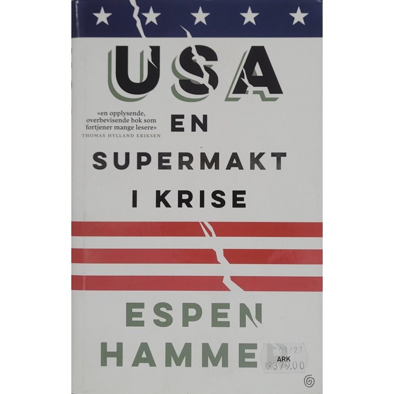 Espen Hammer - USA En supermakt i krise