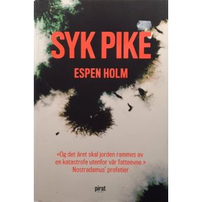 Espen Holm - Syk pike - Innbundet