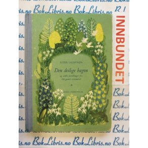 Ester Salminen - Den deilige hagen (I)