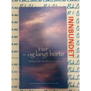 Eva Anfinnsen - Her - og langt borte (I)
