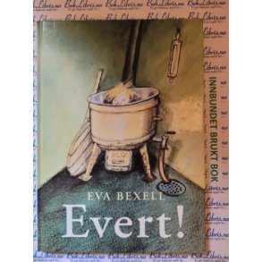 Eva Bexell - Evert!