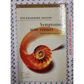 Eva Dalsgaard Axelsen - Symptomet som ressurs
