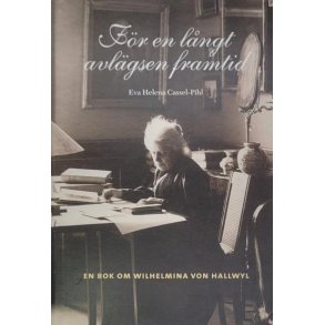 Eva Helena Cassel-Pihl - Fr en lngt avlgsen framtid