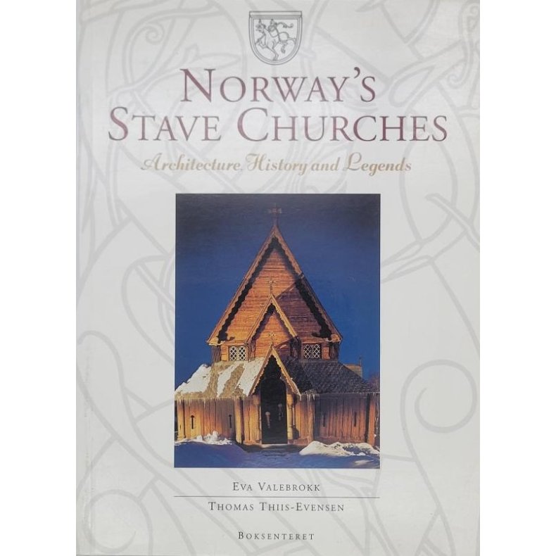 Eva Valebrokk - Norway's Stave Churches (Heftet)