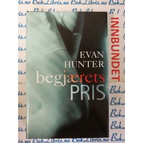 Evan Hunter - Begjrets pris (I)