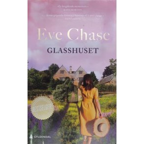 Eve Chase - Glasshuset (Heftet)