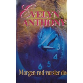 Evelyn Anthony - Morgen rd varsler dd (Innbundet)