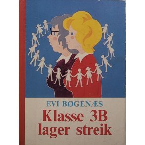 Evi Bgens - Klasse 3B lager streik