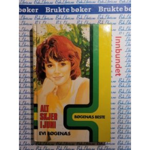 Evi Bgens - Alt skjer i juni