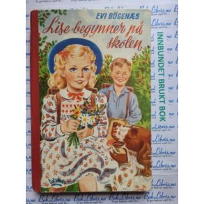 Evi Bgens - Lise begynner p skolen