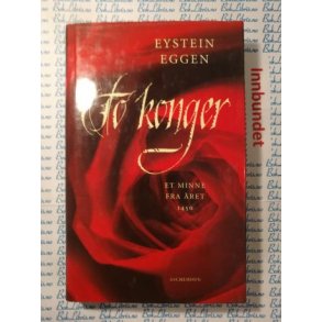 Eystein Eggen - To konger