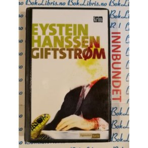 Eystein Hanssen - Giftstrm (I)