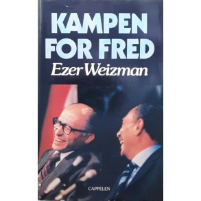 Ezer Weizman - Kampen for fred (Innbundet)
