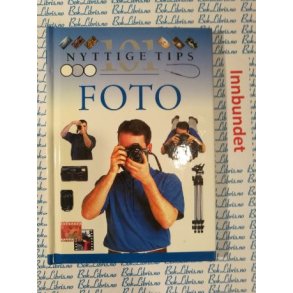 FOTO 101 nyttige tips