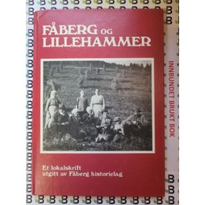 Fberg og Lillehammer - Et lokalskrift 1
