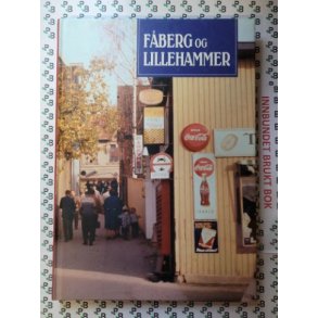 Fberg og Lillehammer - Fberg historielag 2003