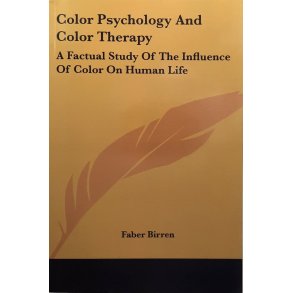 Faber Birren - Color Psychology and Color Therapy (Heftet)